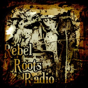Rebel Roots Radio