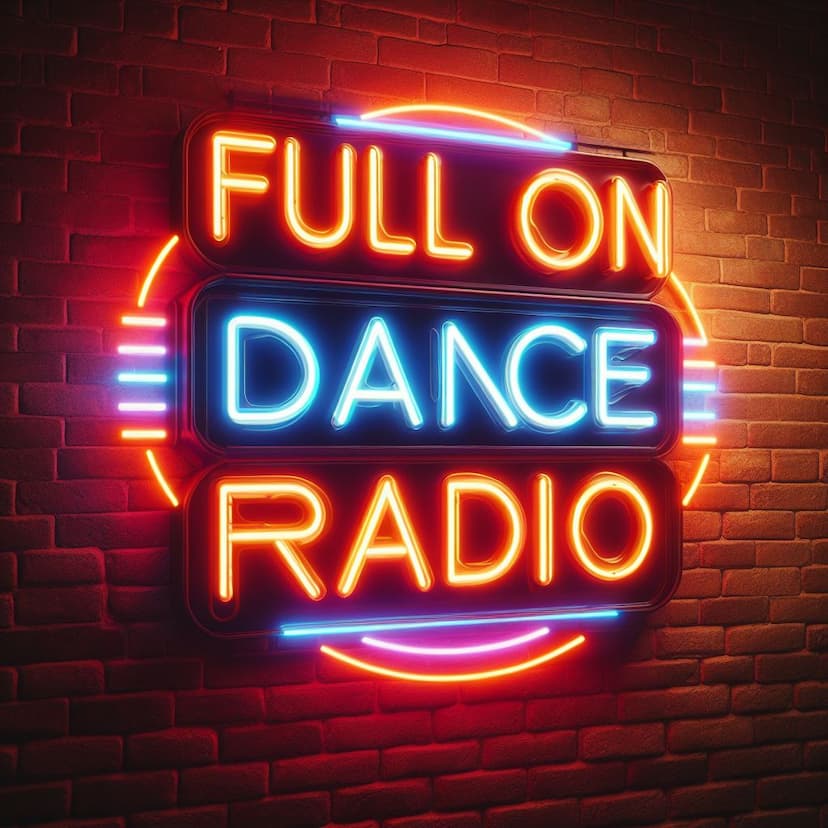 Full on dance radio