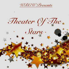 WRCW Presents - Theater Of The Stars