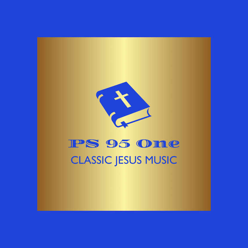 PS 95 ONE Classic Jesus Music
