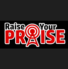 Raise Your Praise Radio
