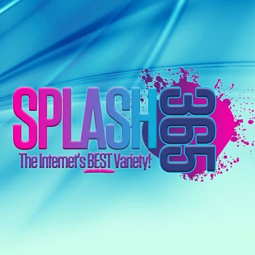 Splash365 - The Internet's BEST Variety!