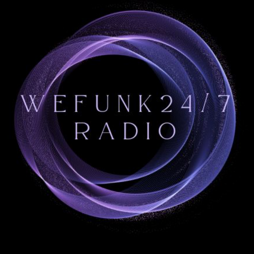 WEFUNK 24/7  RADIO