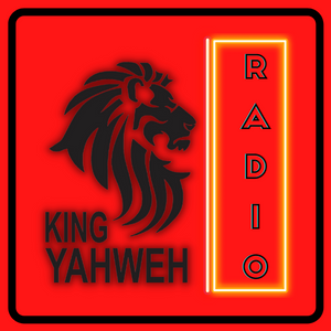KING YAHWEH RADIO