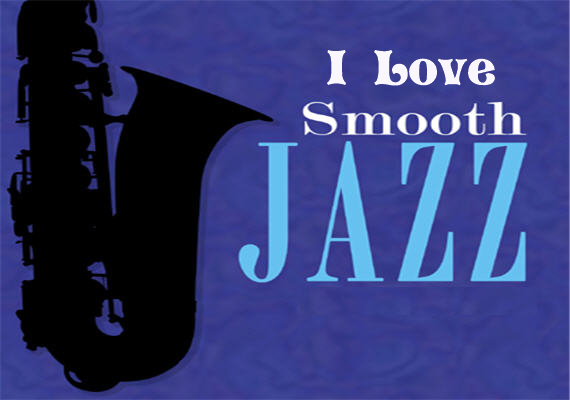I Love Smooth Jazz