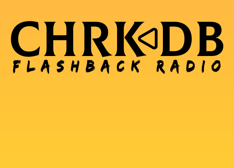 CHRK-DB Throwback Radio