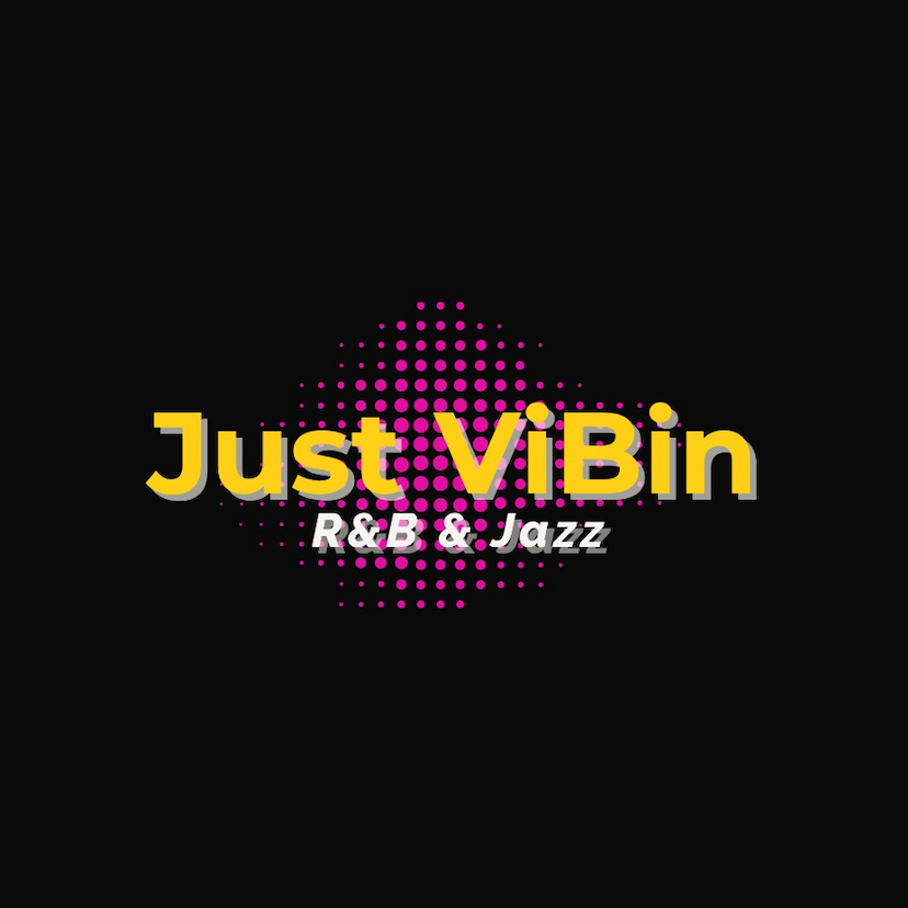 Just Vibin R&B & Jazz