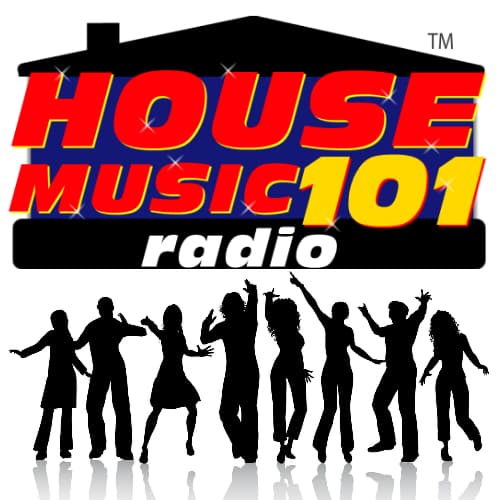 HOUSE MUSIC 101 RADIO