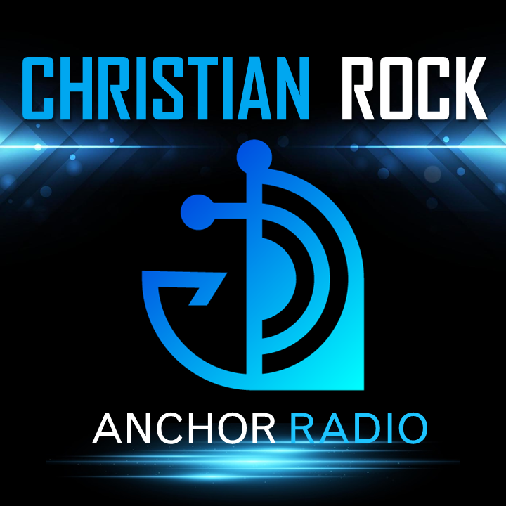 Anchor Radio- Christian Rock