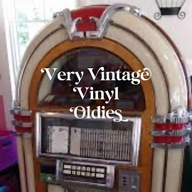 Very Vintage Vinyl Oldies