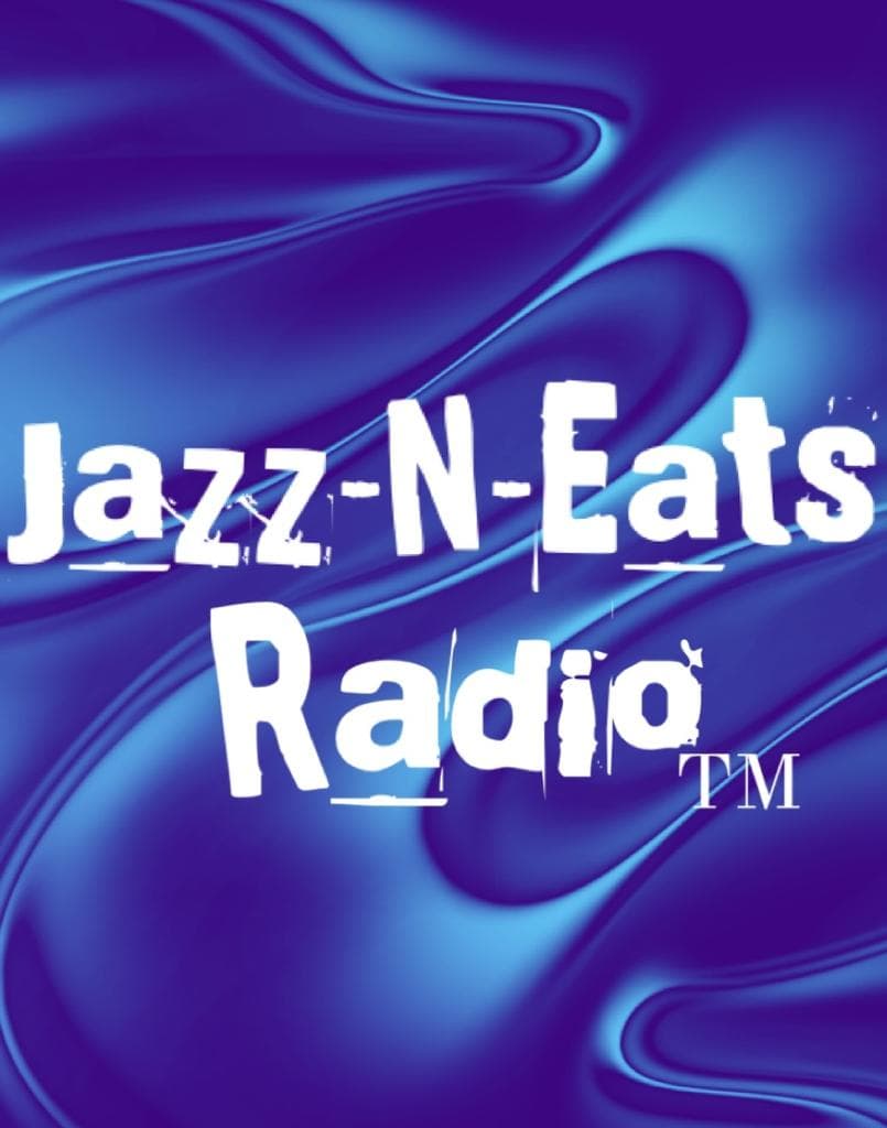 Jazz-N-Eats Radio