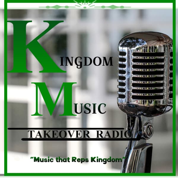 KINGDOM MUSIC TAKEOVER RADIO