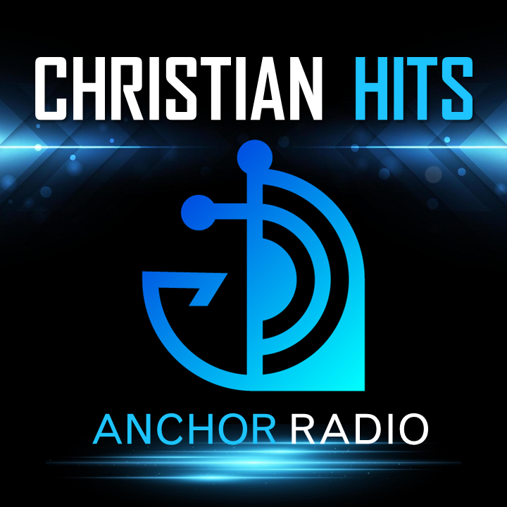 Anchor Radio- Christian Hits