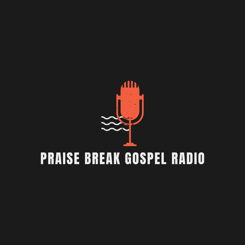 Praise Break Gospel Radio