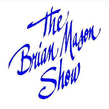 The Brian Mason Show