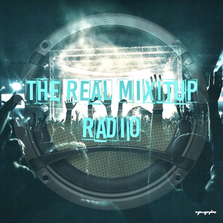 The Real Mixitup Radio