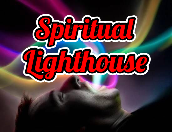 Spiritual Lighthouse 