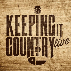 Keeping It Country Live