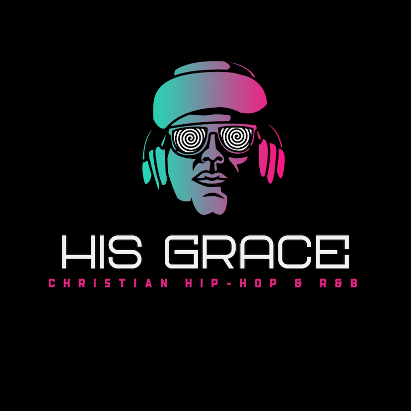 His Grace Christian Hip-hop & R&B