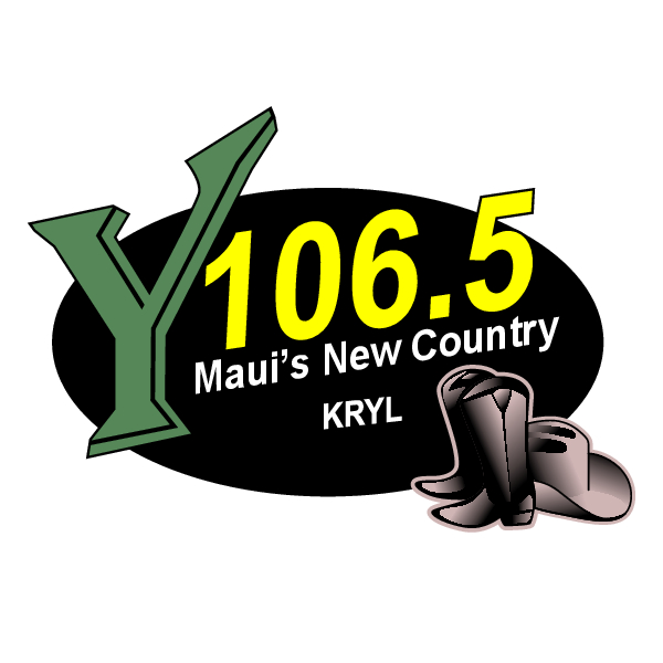 Y 106.5 Maui's Best Country- to advertise to call 808.538. 1180
