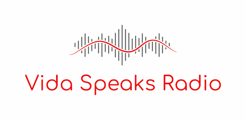 Vida Speaks Radio