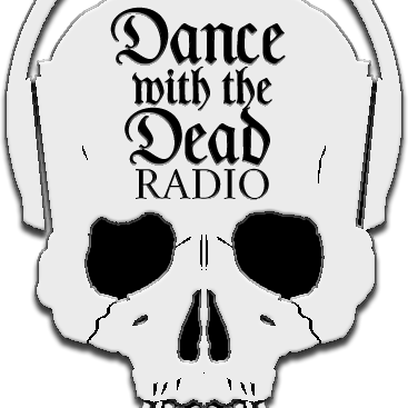 Dance With The Dead Radio