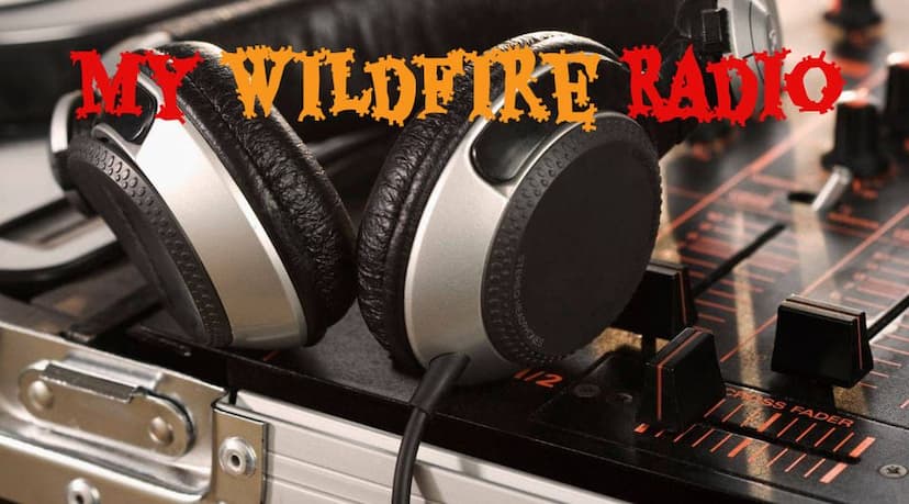 My Wild Fire Radio