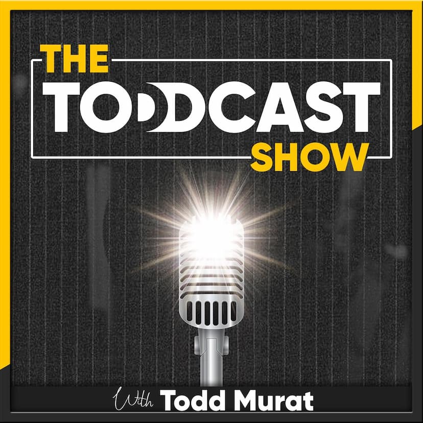 The ToddCast Show