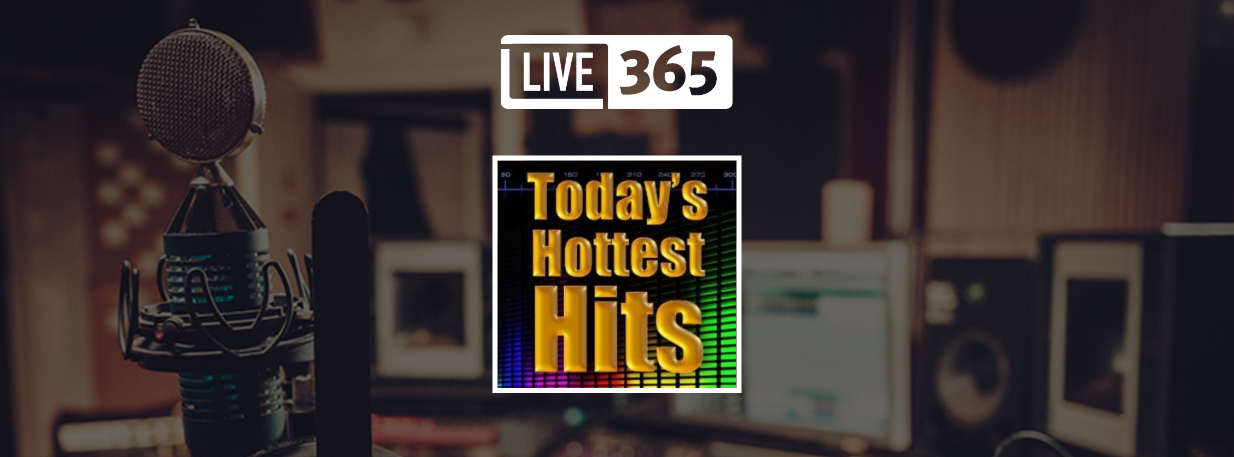 Featured Spotlight Station: Today&rsquo;s Hottest Hits