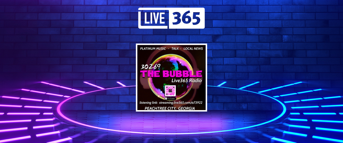 Center Stage on Live365: 30269 The Bubble