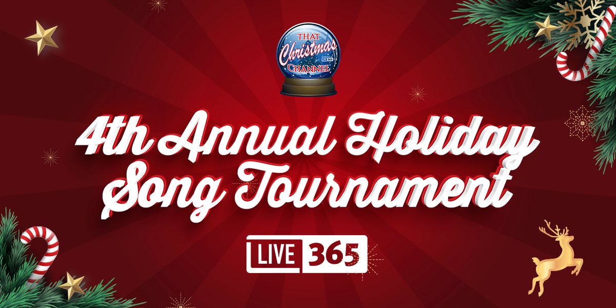 Live365's 4th Annual That Christmas Channel Holiday Song Tournament